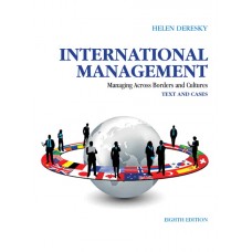 Test Bank for International Management Managing Across Borders and Cultures, Text and Cases, 8E Helen Deresky